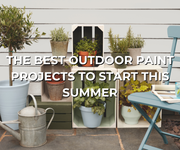 The Best Outdoor Paint Projects to Start This Summer